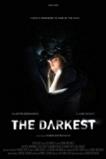 The Darkest (2017)