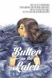 Butter on the Latch (2013)