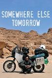Somewhere Else Tomorrow (2013)