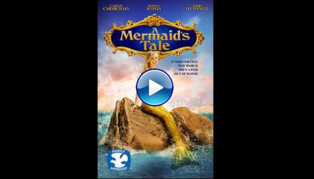A Mermaid's Tale (2017)