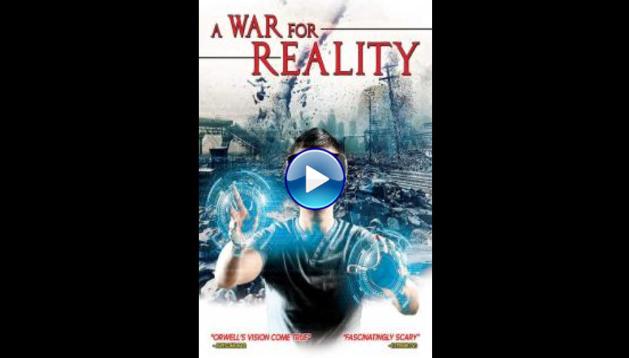 A War Over Reality (2018)