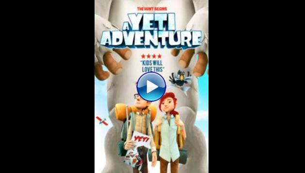A Yeti Adventure (2018)