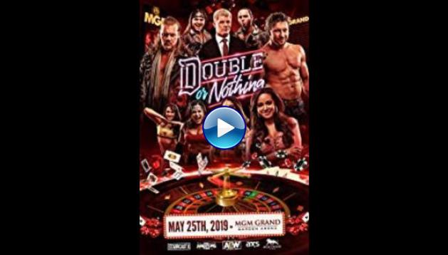 All Elite Wrestling: Double or Nothing (2019)