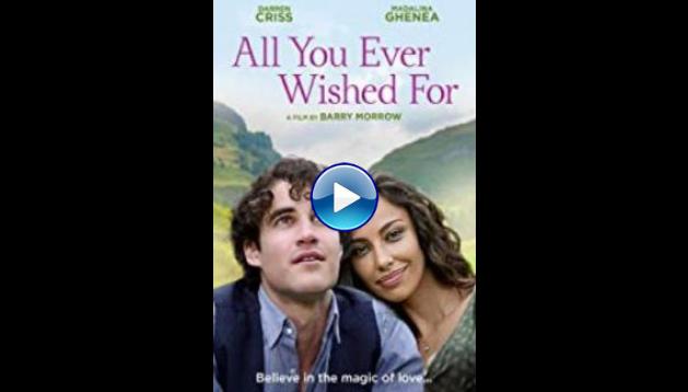 All You Ever Wished For (2019)