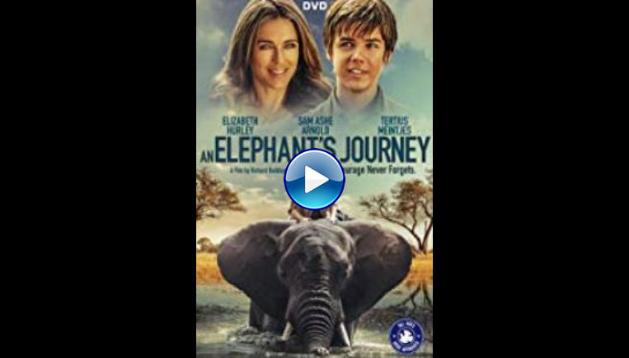 An Elephant's Journey (2017)