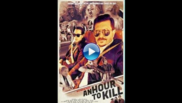 An Hour to Kill (2018)