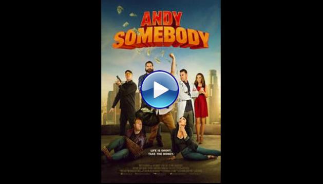 Andy Somebody (2023)