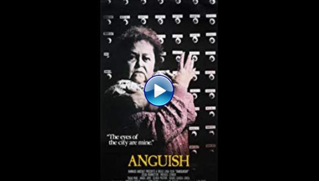 Anguish (1987)