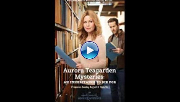 Aurora Teagarden Mysteries: An Inheritance to Die For (2019)