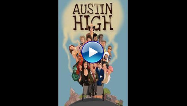 Austin High (2012)