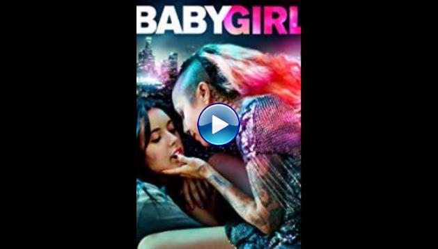 Baby Girl (2018)