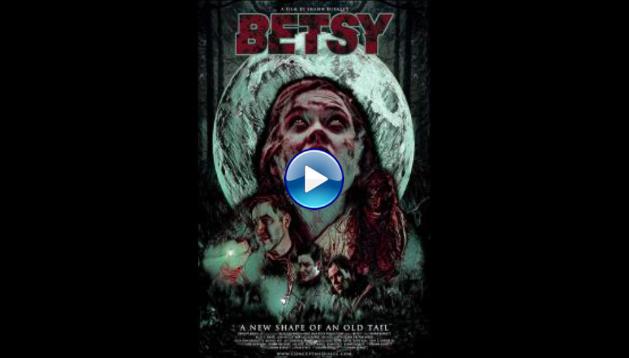 Betsy (2017)