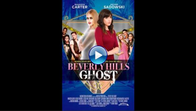 Beverly Hills Ghost (2018)