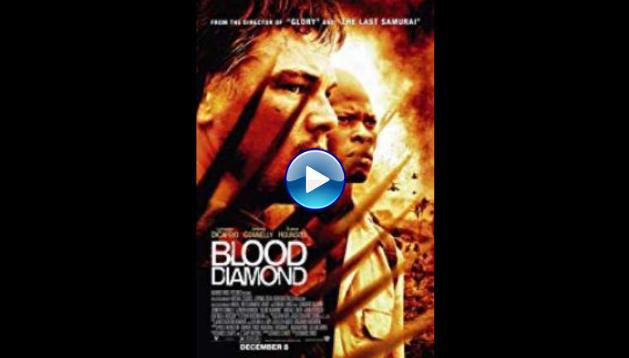 Blood Diamond (2006)