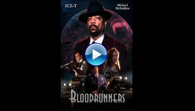 Bloodrunners (2017)
