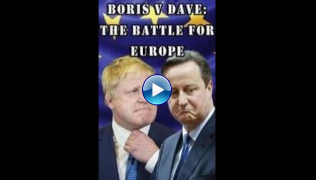 Boris v Dave: The Battle for Europe (2016)