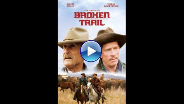 Broken Trail (2006)