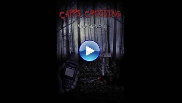Capps Crossing (2017)