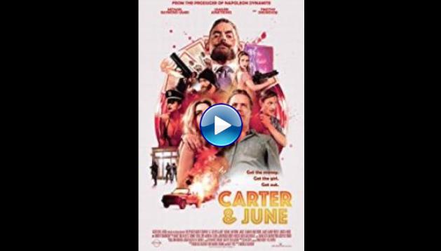 Carter & June (2017)