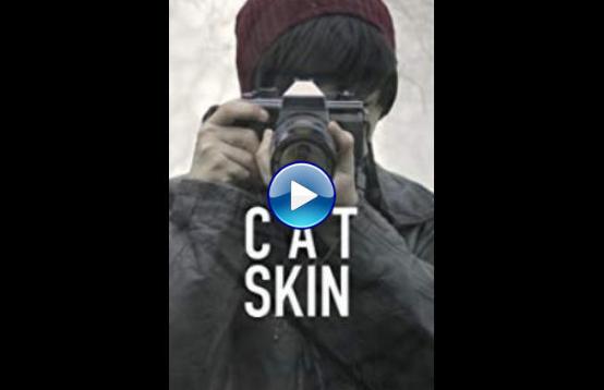 Cat Skin (2017)