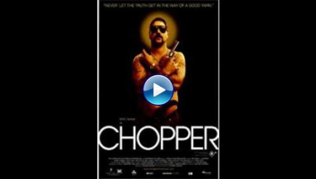 Chopper (2000)