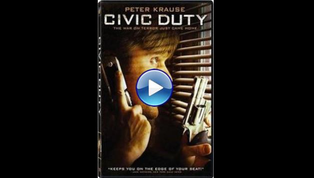 Civic Duty (2006)