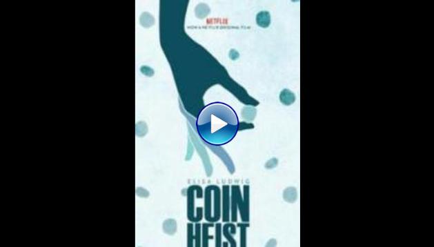 Coin Heist (2017)