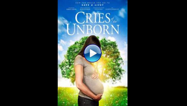 Cries of the Unborn (2017)