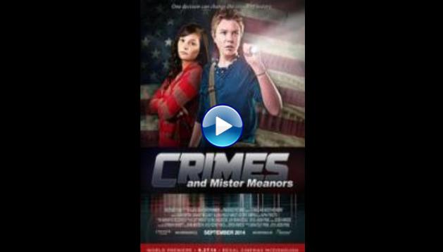 Crimes and Mister Meanors (2015)