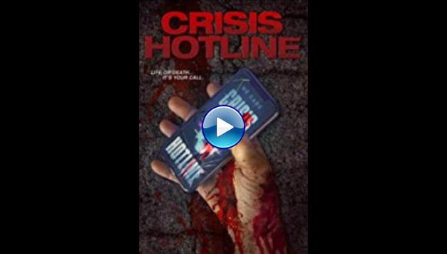 Crisis Hotline (2019)