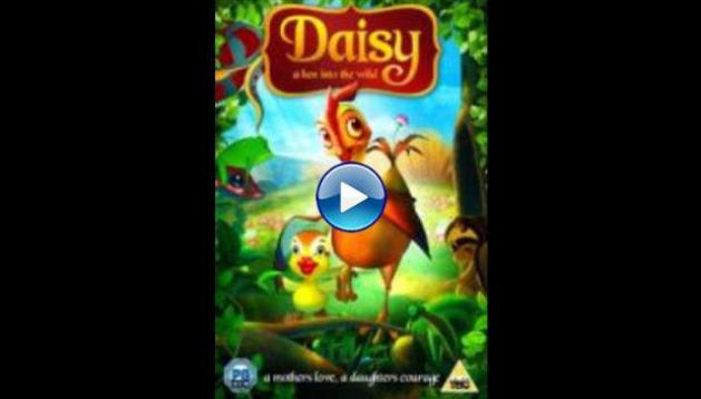 Daisy, a Hen Into the Wild (2011)