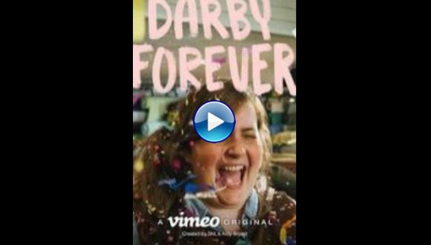 Darby Forever (2016)