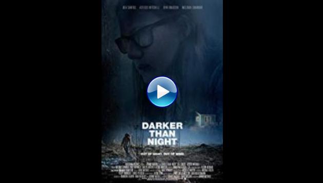Darker than night 2018