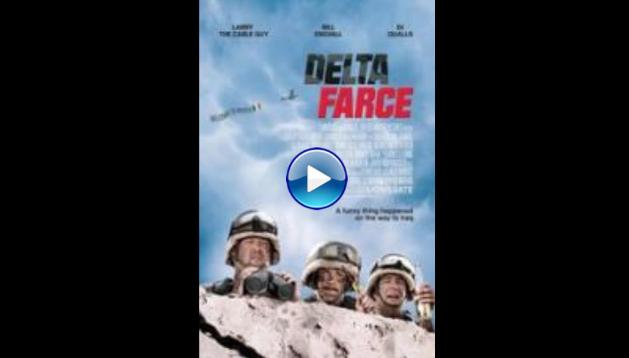 Delta Farce (2007)