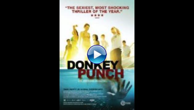 Donkey Punch (2008)