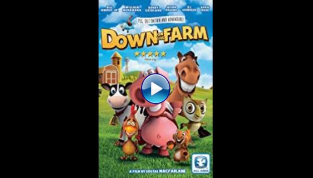 Down on the Farm (2017)