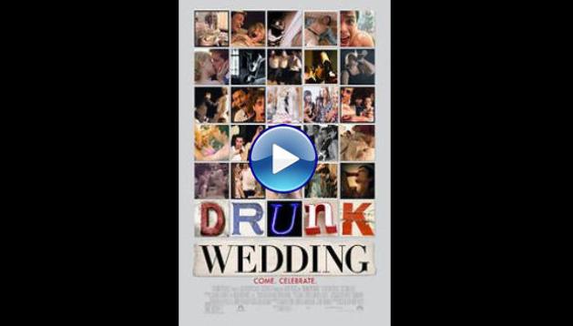 Drunk Wedding (2015)