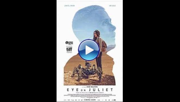 Eye on Juliet (2017)