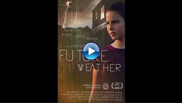 Future Weather (2012)