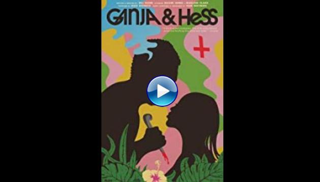 Ganja & Hess (1973)
