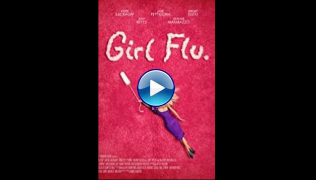 Girl Flu. (2016)