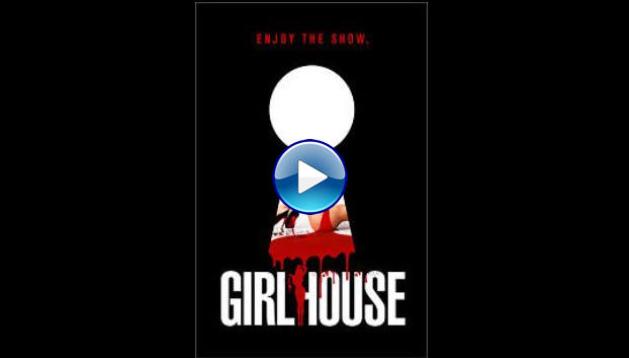 Girl House (2014)