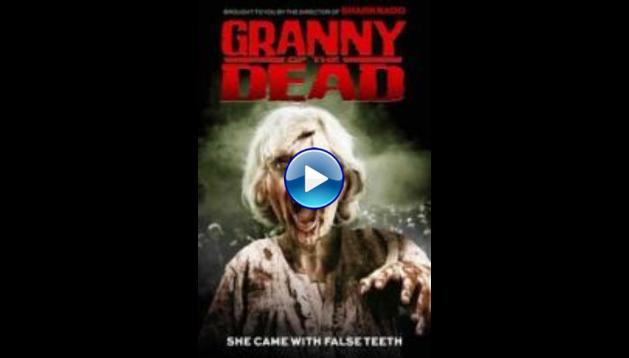 Granny of the Dead (2017)