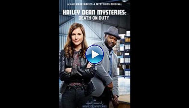 Hailey Dean Mysteries: Death on Duty