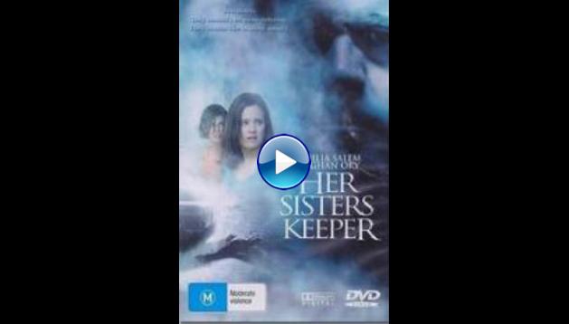 Her Sister's Keeper (2006)