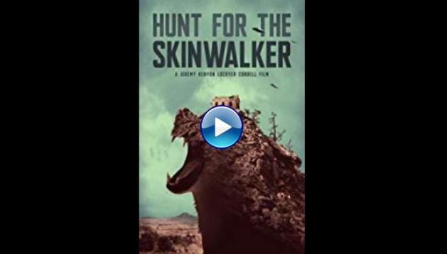 Hunt For The Skinwalker (2018)