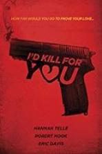I�d Kill for You (2018)
