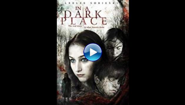In a Dark Place (2006)