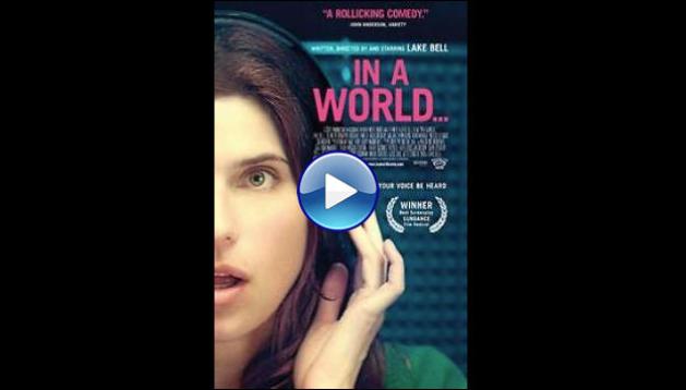 In a World (2013)
