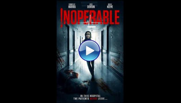 Inoperable (2017)
